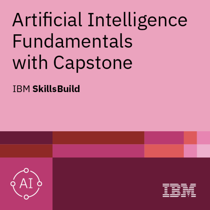 شارة AI Fundamentals with Capstone من IBM SkillsBuild
