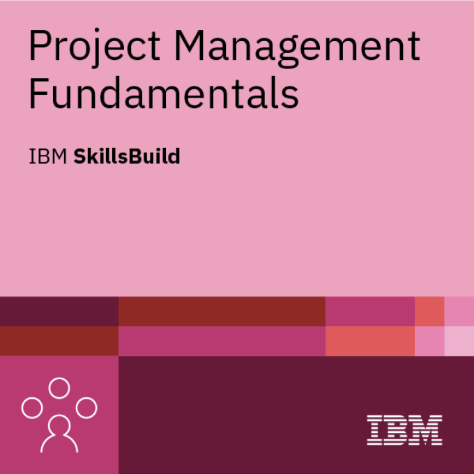 شارة Project Management Fundamentals من IBM SkillsBuild